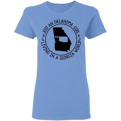 Just An Oklahoma Girl Living In Georgia World T Shirt - T-shirt Teezalo