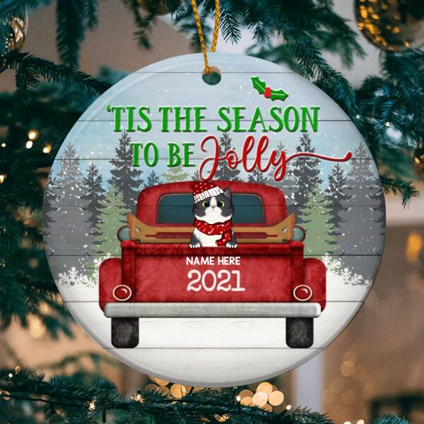 Tis The Season To Be Jolly Wooden Circle Ceramic Ornament - Personalized Cat Lovers Decorative Christmas Ornament