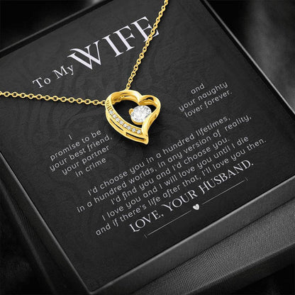 Wife Gift From Husband - Forever Love Heart Necklace: I'd choose you in a hundred lifetimes...