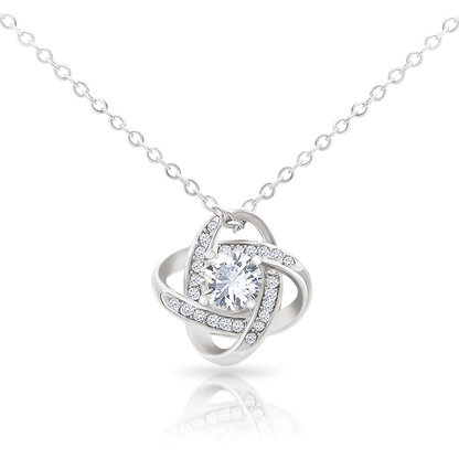 Wife Gift From Husband - The Love Knot Necklace: Until There Was You...